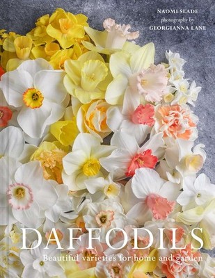 Daffodils: The ultimate guide for growing, flowering and cutting beautiful narci