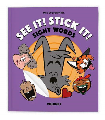 See It! Stick It!: Sight Words - Band 2 - Wortschmied, Frau