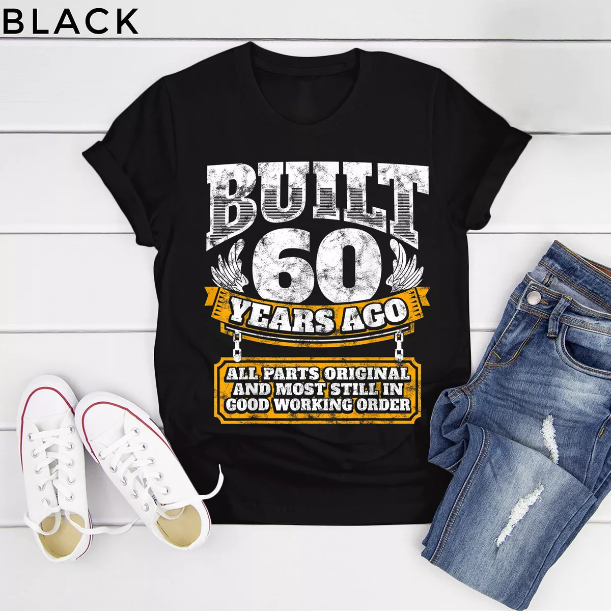 Age 60 t best sale shirts