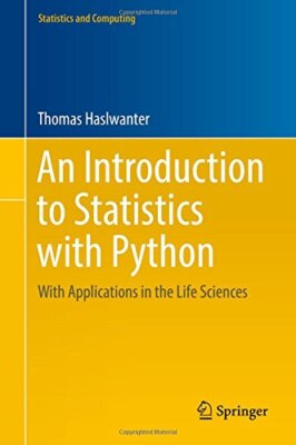 An Introduction to Statistics with Python by Thomas Haslwanter