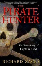 The Pirate Hunter: The True Story of Captain Kidd - Paperback - GOOD