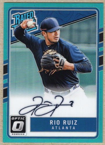 RIO RUIZ - 2017 DONRUSS OPTIC RATED ROOKIE AQUA PRIZM AUTOGRAPH RC /125 ...
