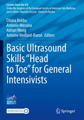 Basic Ultrasound Skills ''Head to Toe'' for General Intensivists | Robba (u. a.)