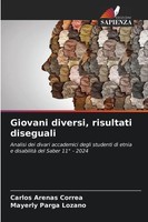 Giovani Diversi, Risultati Diseguali Carlos Arenas Correa (U. A.) Taschenbuch