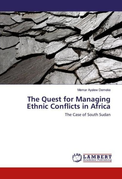 The Quest For Managing Ethnic Conflicts In Africa ~ Memar Ay ... 9783659866456-image