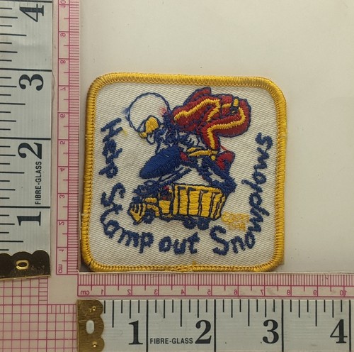 Snowmobiles Stamp Out Snowplows Patch Crest Badge f10