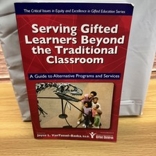 Serving Gifted Learners Beyond the Traditiona...