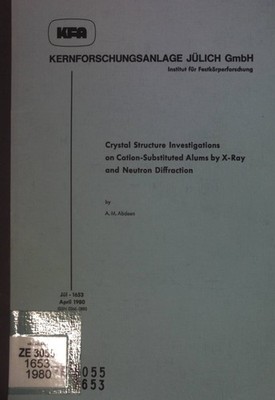 Crystal Structure Investigations on Cation-Substituted Alums by X-Ray and Neutro