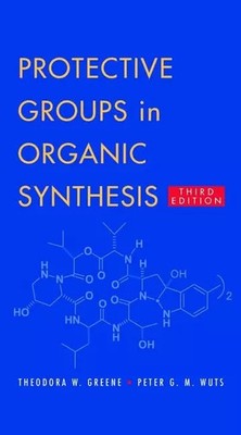 Schutzgruppen in organischer Synthese, Theodora W. Greene et Peter G. M. Wuts