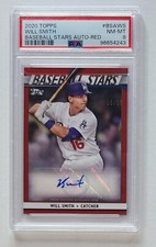 6/25 Will Smith Signed Auto 2020 Topps Baseball Stars Red Dodgers PSA 8 NM-MT