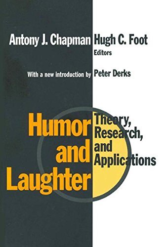 Humor and Laughter: Theory, Research and Applications, Chapman 9781138525535..