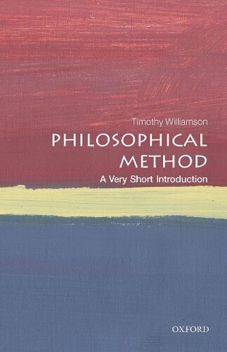 Timothy Williamson Philosophical Method (taschenbuch) Very Short