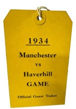 Vintage 1934 Manchester vs Haverhill Game Official Guest Ticket Sports