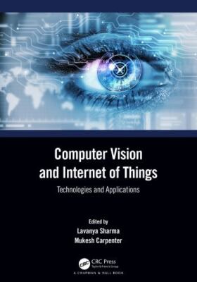 Computer Vision and Internet of Things : Technologies and Applications, Paper...