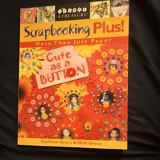 C T Publishing Cute as a Button Scrapbooking Instructions Book