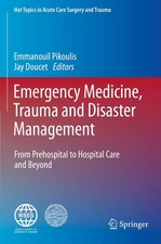 Emergency Medicine, Trauma and Disaster Manag...