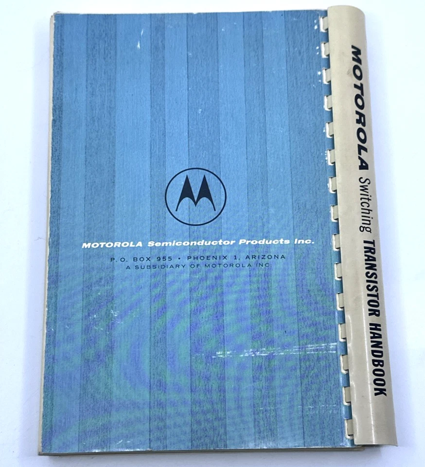 MOTOROLA High-Speed Switching Transistor Handbook 1967, 4th printing Engineering - Image 4 of 4