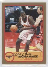 2003-04 Bazooka Gold Nazr Mohammed #143 0kb0