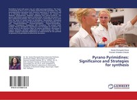 Savita Dhongade-Desai (U. A.) | Pyrano Pyrimidines: Significance And...