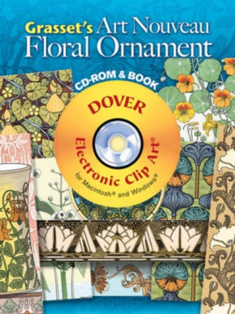 Grasset'S ""Art Nouveau"" Floral Ornament by Eugene Grasset (CD-Audio)