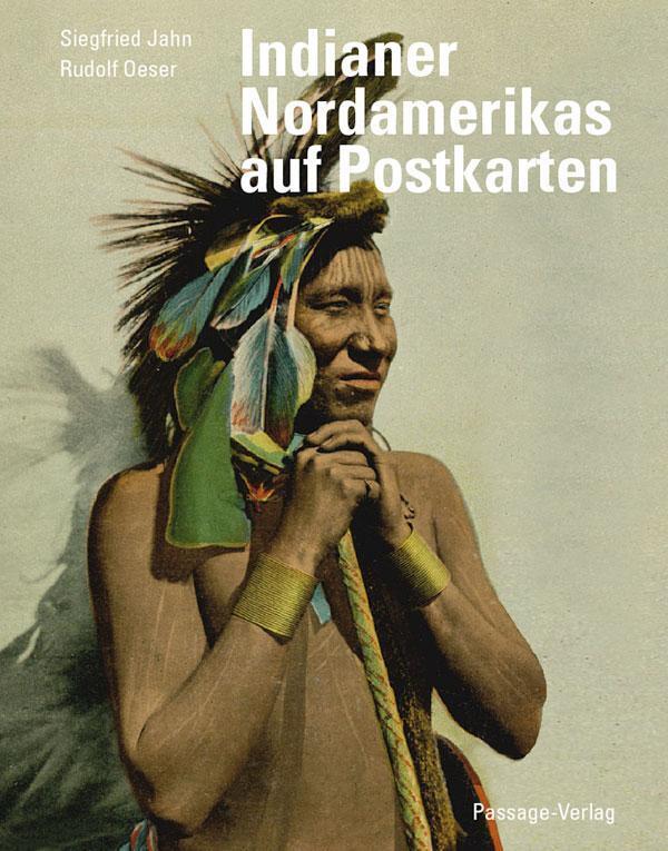 Thumbnail - Indianer Nordamerikas Auf Historischen Postkarten Siegfried Jahn
