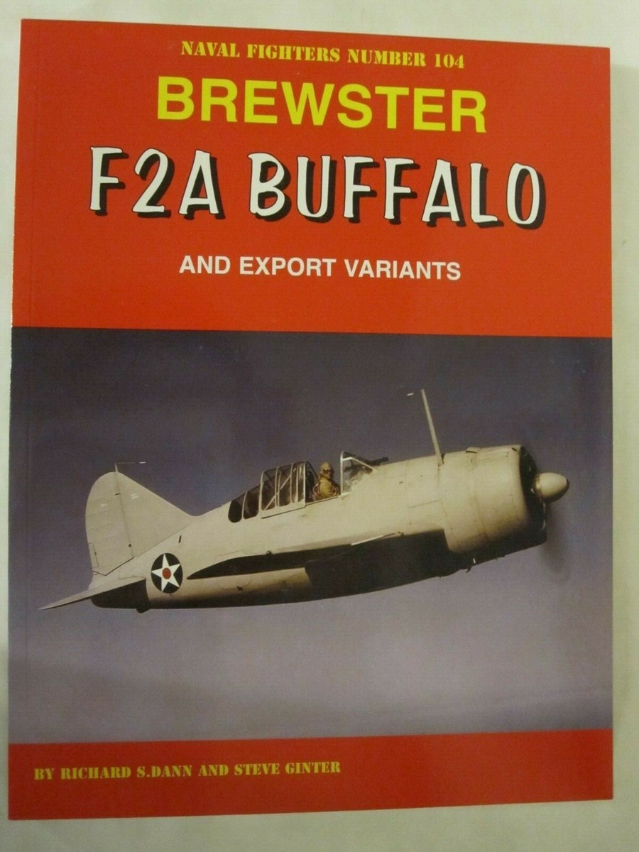 洋書 BREWSTER BUFFALO / Jean-Louis Couston Brewster F2A Buffalo and Export Variants (Naval Fighters 104) | eBay