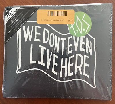 P.O.S. We Don't Even Live Here (CD, 2012) Factory Sealed