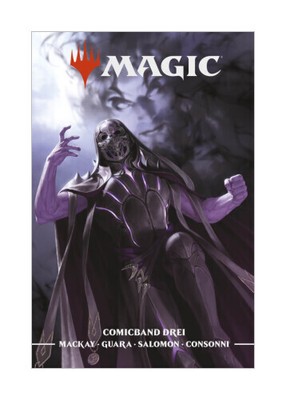 Magic: The Gathering 3 von Jed Mackay