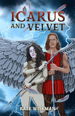 Icarus and Velvet - Paperback NEW Wiseman, Kate 14/11/2022