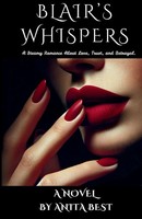 Blair's Whispers A Steamy Romance About Love, Trust, And Betrayal Anita Best
