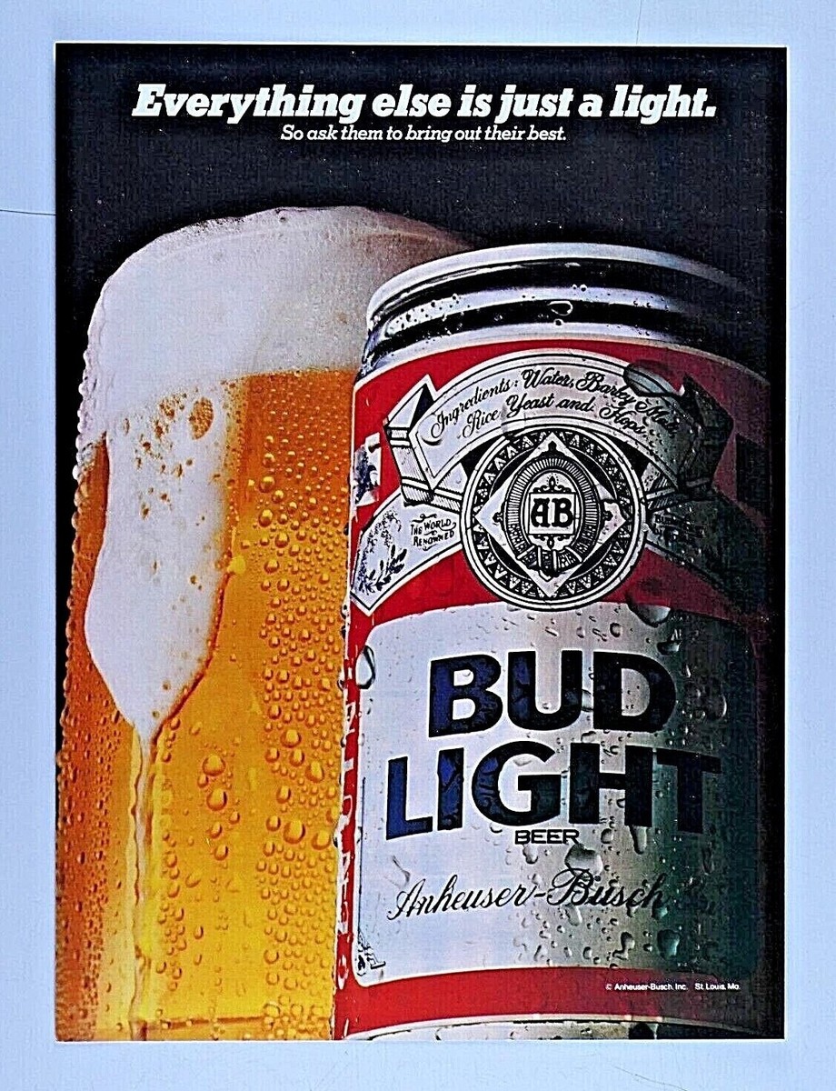 Bud Light Everything Else Is Just A Light Vintage 1986 Original