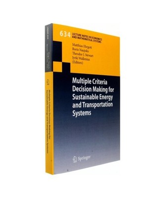 Multiple Criteria Decision Making for Sustainable Energy and Transportation Syst