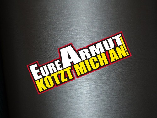 SUPERSTICKI Autoaufkleber 'Eure Armut Kotzt Mich An' – Ca. 20 Cm, Carbon-Optik, UV- Und Waschanlagenfest