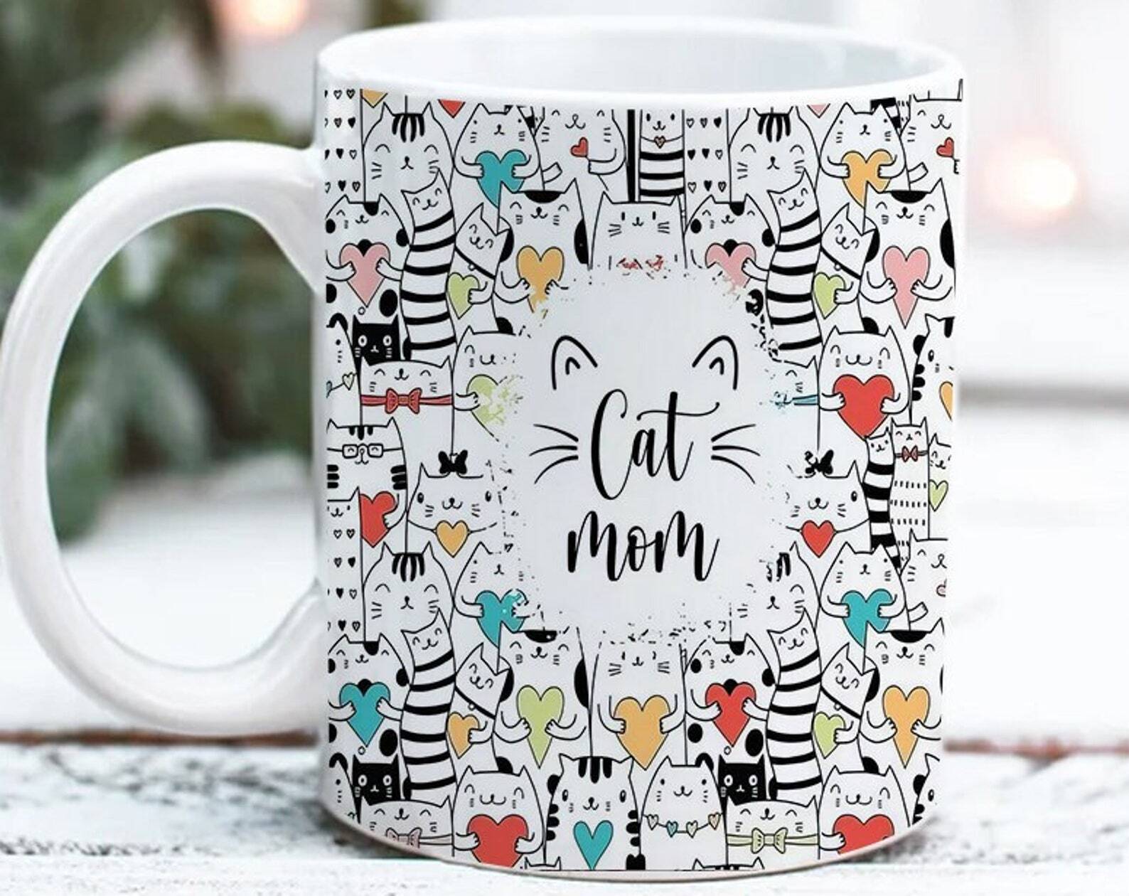 Cat Mom Coffee Mug Sublimation Designs Cat Mom Mug Wrap Download Cat Affirmation