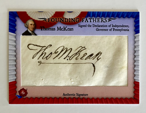 2025 Historic Autographs Founding Fathers Cut Signature Thomas McKean Auto