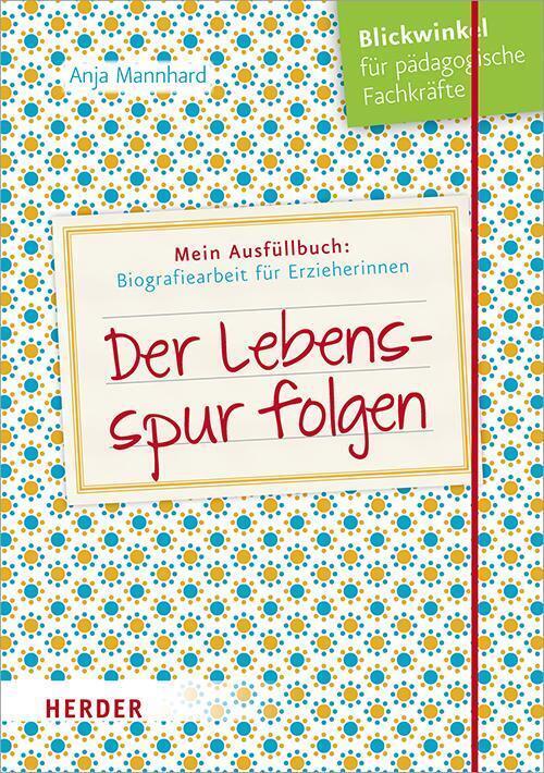 Thumbnail - Der Lebensspur Folgen Anja Mannhard 9783451379291