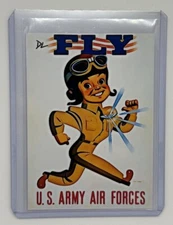 US Air Force Limited Edition Artist Signed “Aim High…Fly-Fight-Win” Card 1/10
