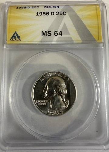 1956-D Washington Quarter - ANACS MS64 - Just Graded/New Holder