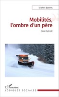 Michel Bonnet | MobilitéS, L'ombre D'un PèRe | Taschenbuch | FranzöSisch (2020)