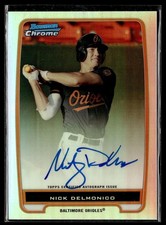2012 BOWMAN CHROME REFRACTOR /500 AUTO NICK DELMONICO ORIOLES