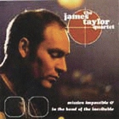 Mission Impossible/In der Hand des Unvermeidlichen von James Taylor Quartett [CD]