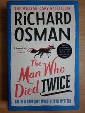 Product Image: EXCLUSIVE SIGNED EDITION MAN WHO DIED TWICE RICHARD OSMAN 2021 HARDBACK FIRST ED