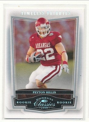 2008 Donruss Classics Peyton Hillis Timeless Tributes Silver RC 061/100