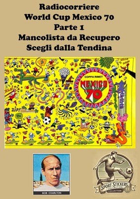 Radio Courier World Cup Mexico 70 Part 1 Mancolista Recovery Choose