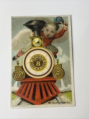 10033 1881 J&P COATS Advertising Trade Card TRAIN THEME Best Six Cord Cotton