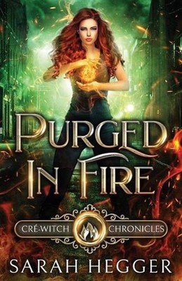 Purged In Fire by Sarah Hegger (English) Paperback Book