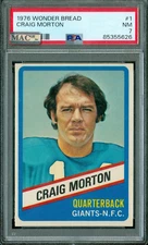 1976 WONDER BREAD FOOTBALL NY GIANTS #1 CRAIG MORTON PSA 7 MAC SPOTLESS .