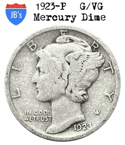 1923 (P) Mercury Dime 90% SILVER Good-Very Good (G/VG) *JB's Coins*
