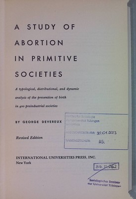 A Study of Abortion in Primitive Societies: A Typological, Distributional, and D