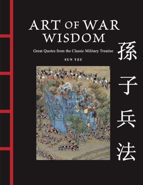 Art of War Wisdom by Sun Tzu (Hardback Book)